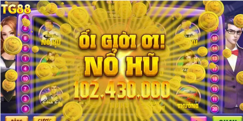 Tính năng thông minh giúp nâng cao tỷ lệ nổ hũ TG88